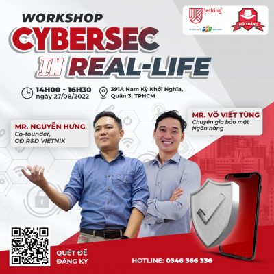 Hai diễn giả của Workshop Cybersec in Real-life
