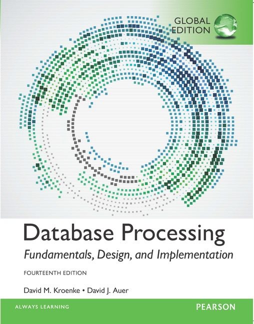 Image result for Database Processing: Fundamentals, Design, and Implementation
