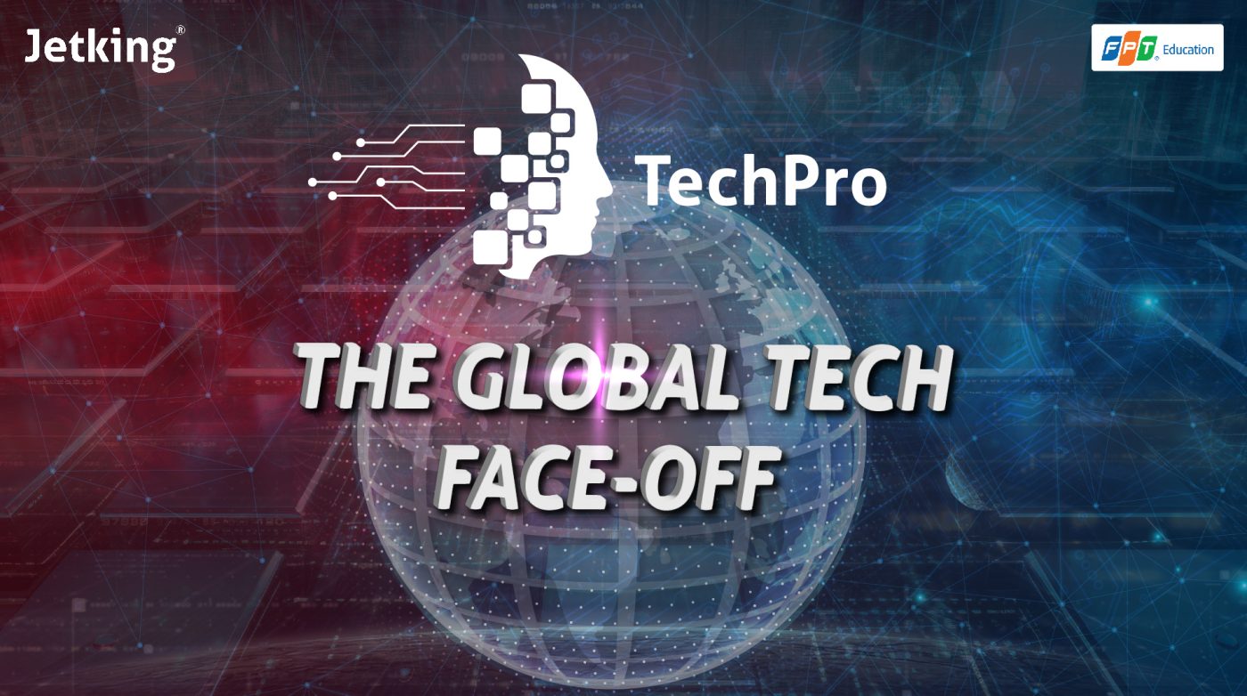 Cuộc thi công nghệ toàn cầu Tech Pro 2023