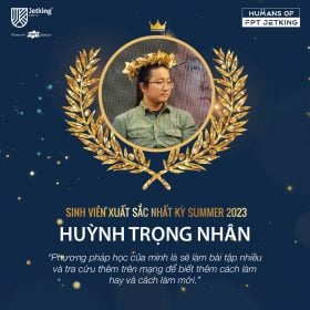 Sinh viên xuất sắc kỳ Summer 2023 - Huỳnh Trọng Nhân