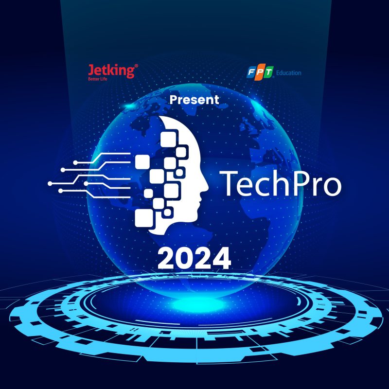 TECH PRO 2024 Cuộc Thi Công Nghệ Hàng Đầu Đã Quay Trở Lại