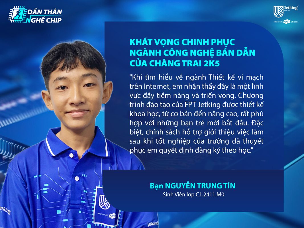 Khát Vọng Chinh Phục Ngành Công Nghệ Bán Dẫn Trên Hành Trình "Dấn Thân Nghề Chip"