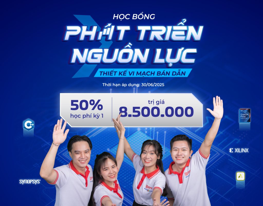 Học bổng “Phát triển nguồn lực Thiết kế vi mạch bán dẫn”