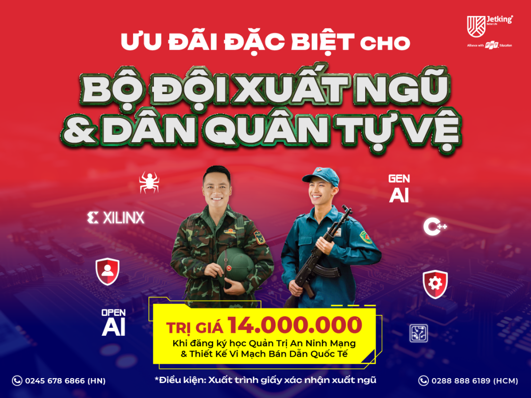 Ưu đãi dành riêng cho "Bộ đội xuất ngũ & Dân quân tự vệ"