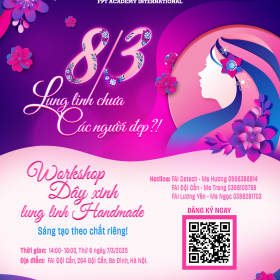 Workshop “Dây xinh lung linh Handmade” - Định hình phong cách, thể hiện cá tính