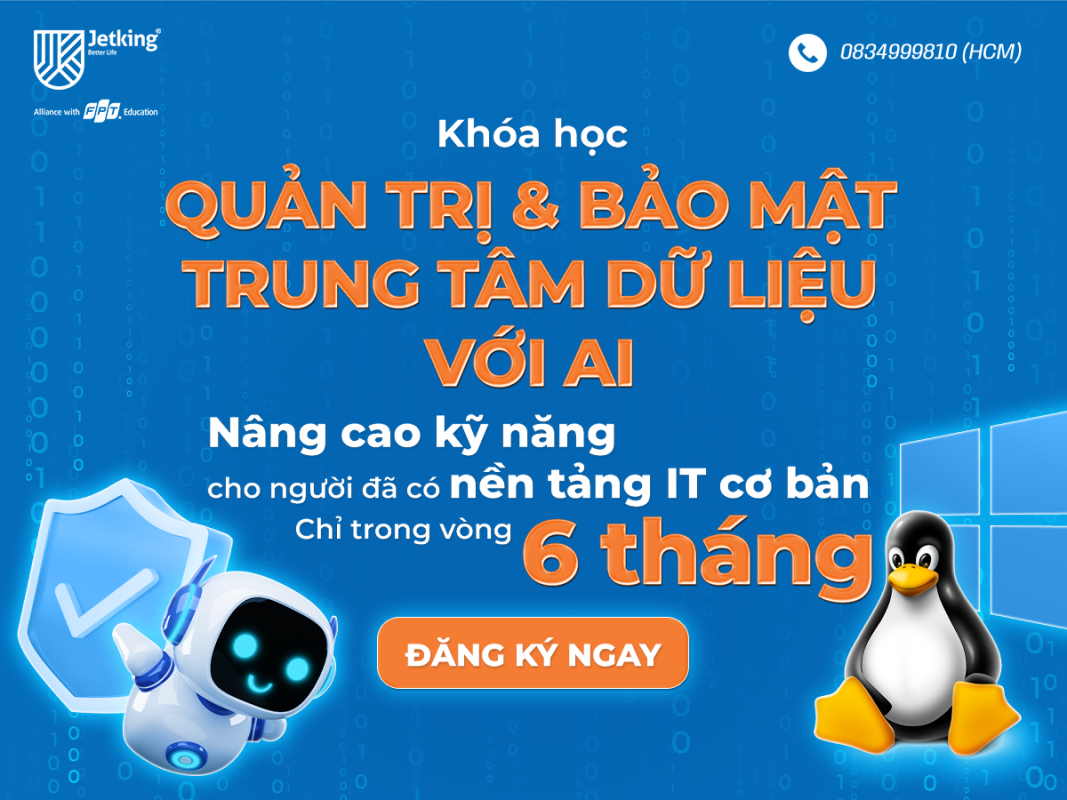 Chỉ 6 tháng để làm chủ trung tâm dữ liệu thế hệ mới với AI cùng FPT Jetking