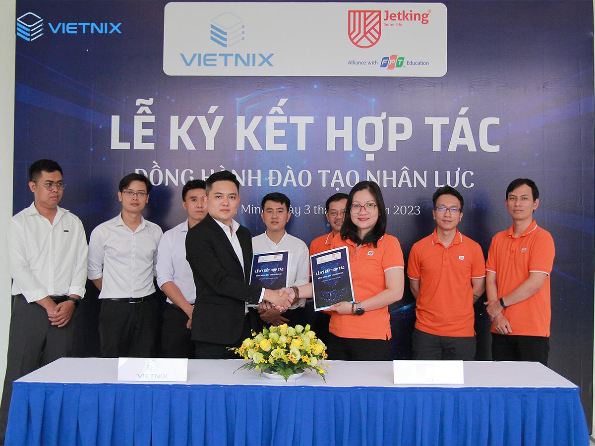 Vietnix hợp tác với FPT Jetking đào tạo, nâng cao chất lượng nguồn nhân lực an  ninh mạng
