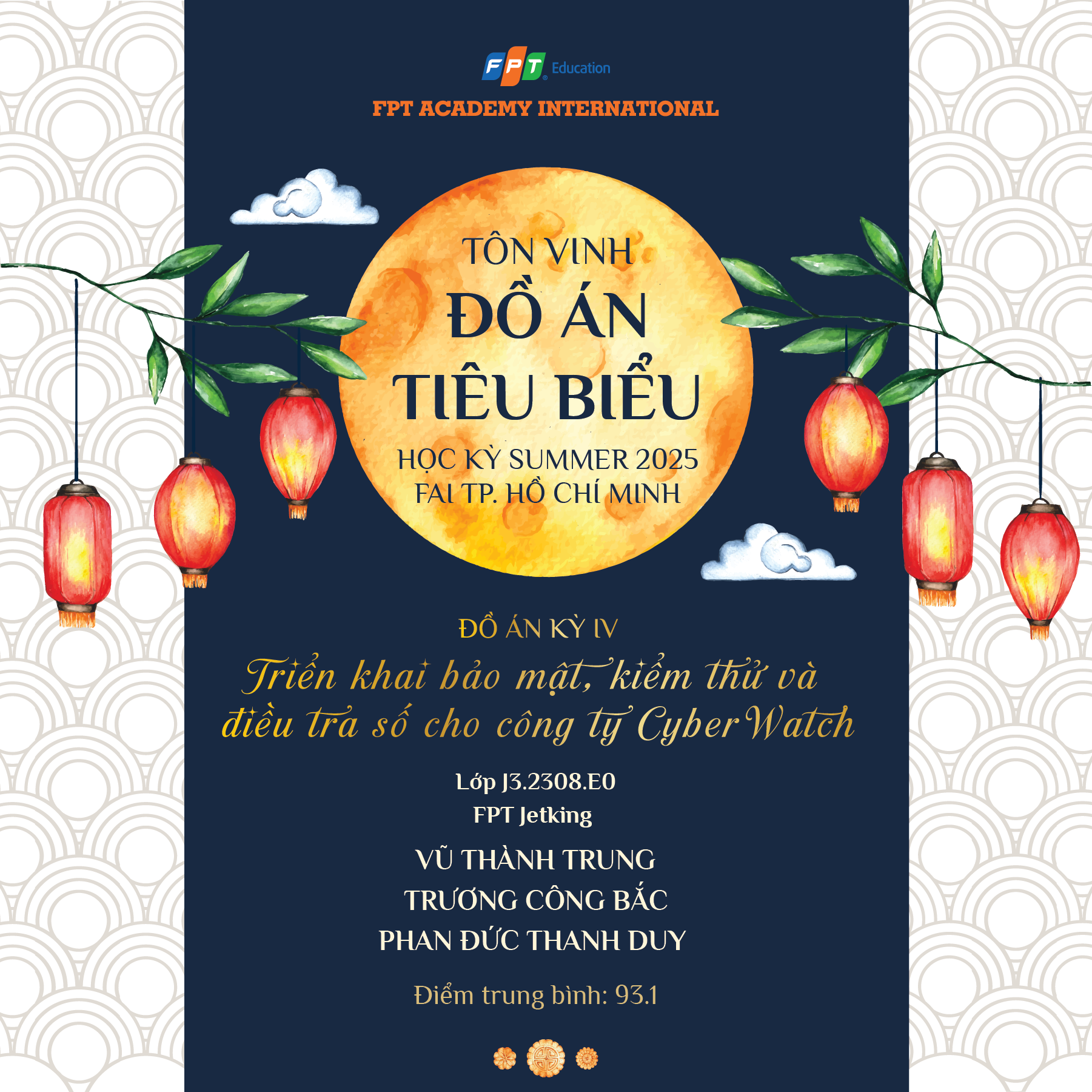 Đồ án tiêu biểu học kỳ Summer 2025: Triển khai bảo mật, kiểm thử và điều tra số cho công ty CyberWatch