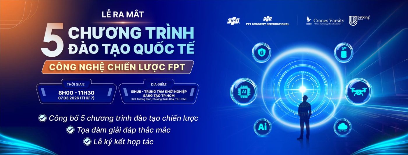 Poster sự kiện (Nguồn: Fanpage Viện Đào Tạo Quốc Tế FPT TP. HCM)