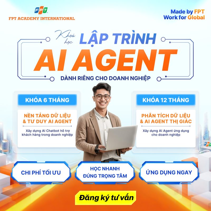 Khóa học Lập trình AI Agent dành riêng cho doanh nghiệp: Giải pháp làm chủ AI trong kỷ nguyên số